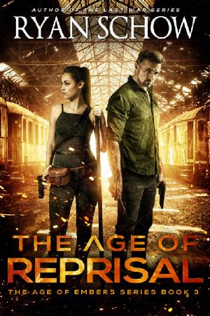 [The Age of Embers 03] • The Age of Reprisal